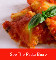 See Our Pasta Box